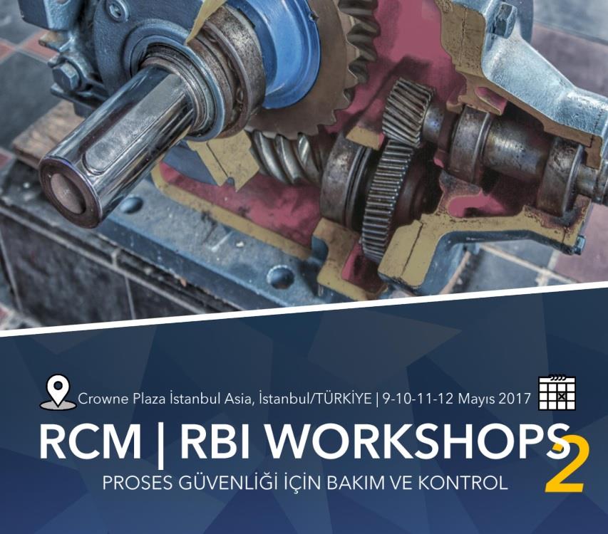 RCM-GÜVENİLİRLİK MERKEZLİ BAKIM